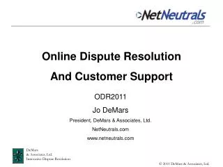 Online Dispute Resolution And Customer Support