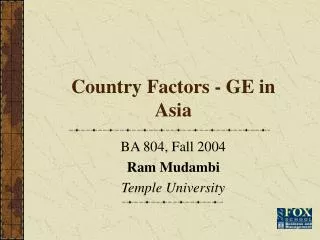 Country Factors - GE in Asia