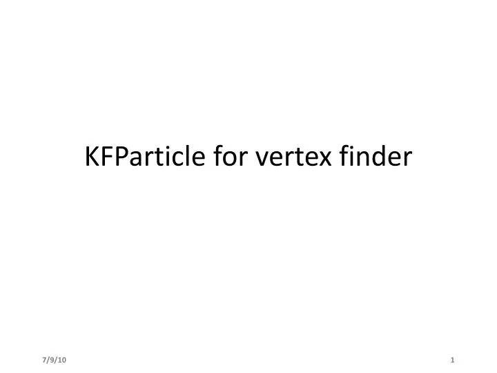 kfparticle for vertex finder