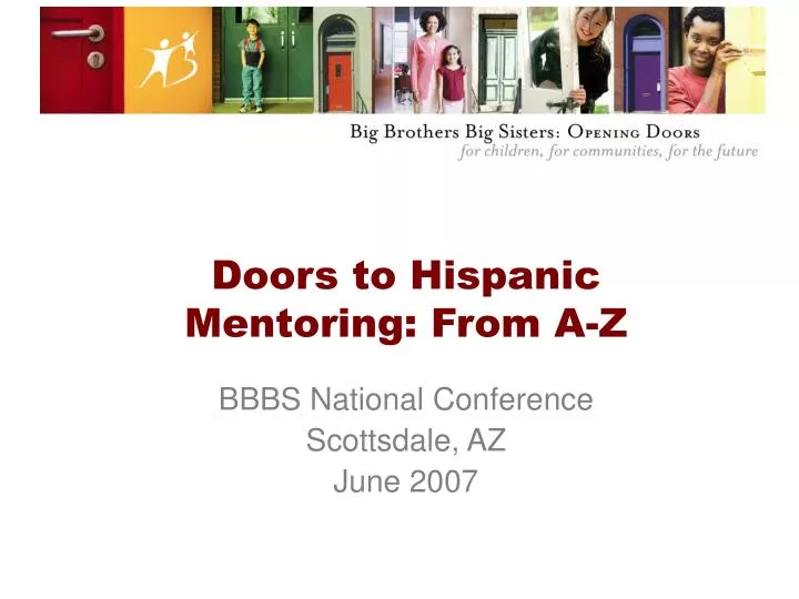 doors to hispanic mentoring from a z