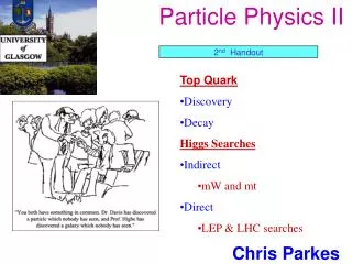 Particle Physics II