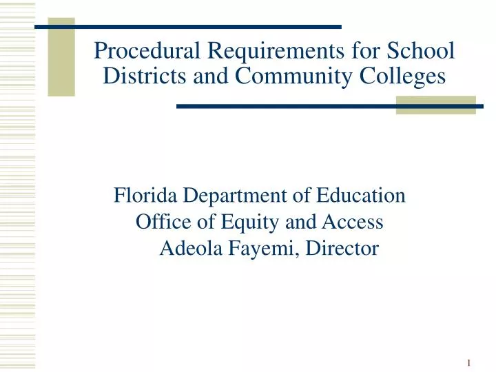 procedural requirements for school districts and community colleges