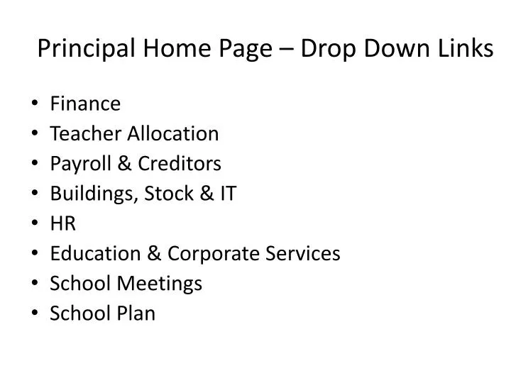 principal home page drop down links