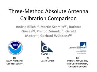 Three-Method Absolute Antenna Calibration Comparison