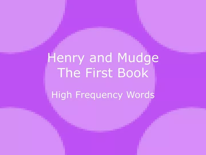 henry and mudge the first book
