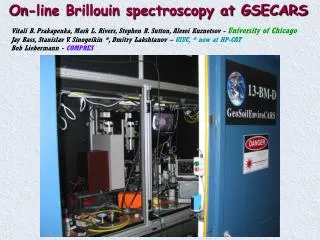 On-line Brillouin spectroscopy at GSECARS