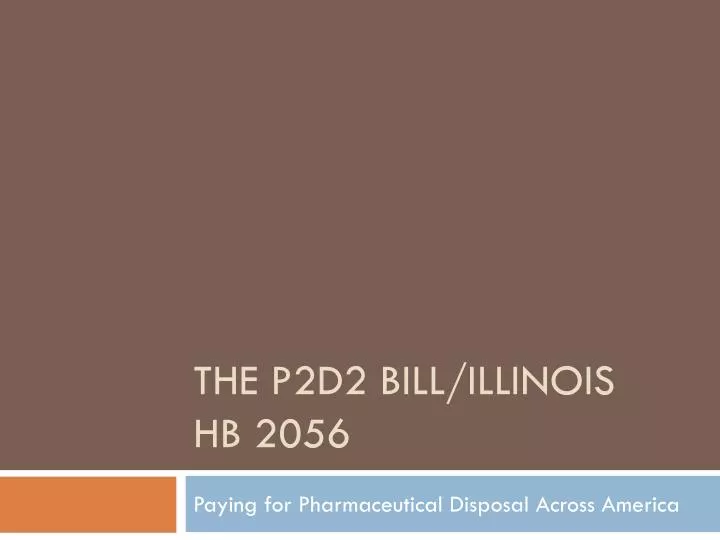the p2d2 bill illinois hb 2056