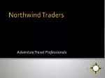 Northwind Traders - slide 1