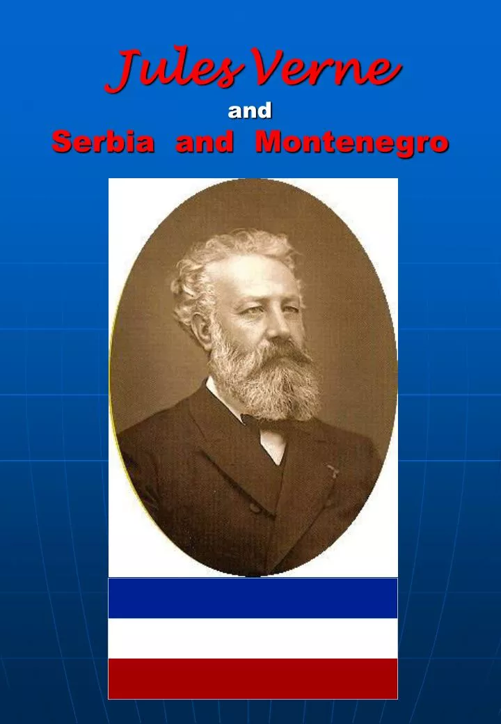 jules verne and serbia and montenegro