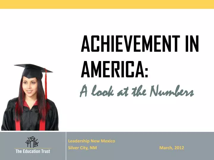 achievement in america a look at the numbers