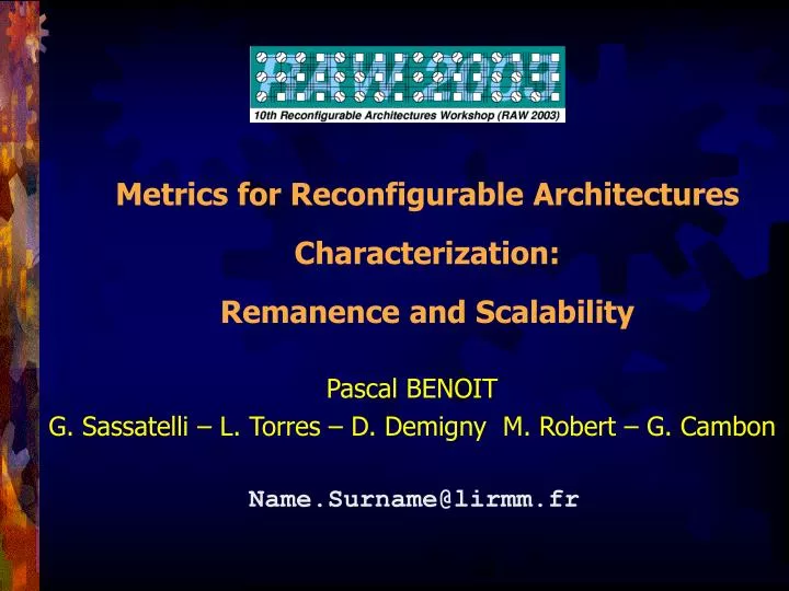 metrics for reconfigurable architectures characterization remanence and scalability
