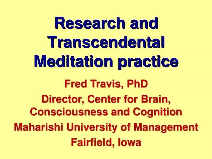 research and transcendental meditation practice