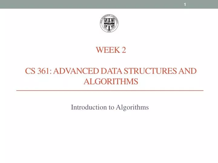 week 2 cs 361 advanced data structures and algorithms