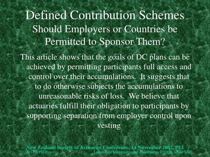 defined contribution schemes should employers or countries be permitted to sponsor them