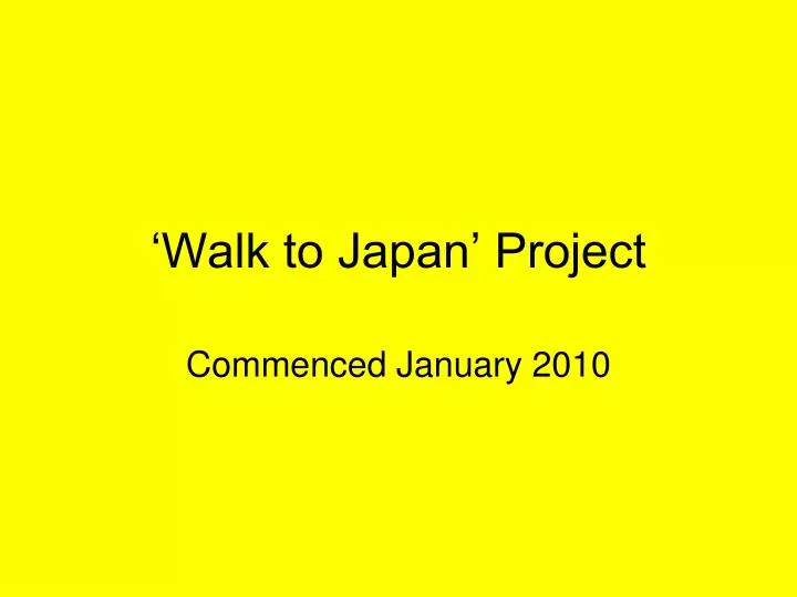 walk to japan project