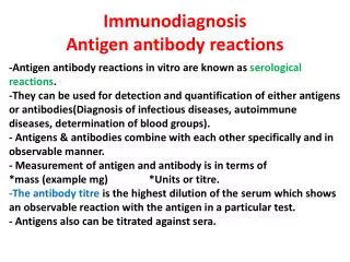 Immunodiagnosis Antigen antibody reactions