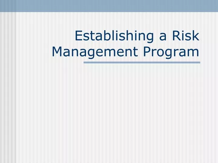 establishing a risk management program