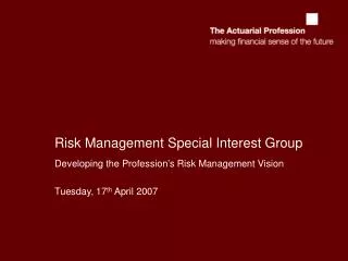 Risk Management Special Interest Group