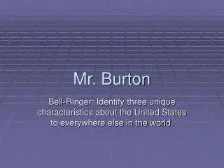 Mr. Burton