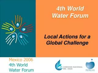 Mexico 2006 4th World Water Forum