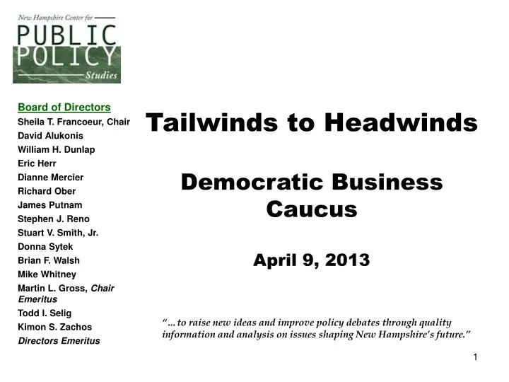 tailwinds to headwinds democratic business caucus april 9 2013