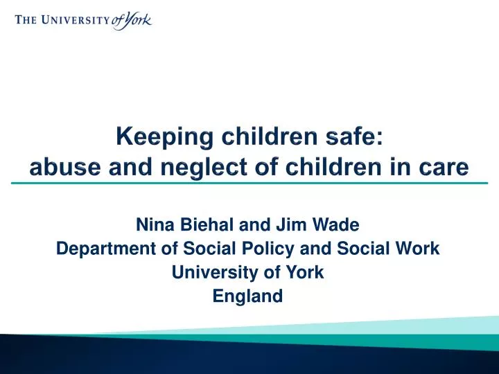 keeping children safe abuse and neglect of children in care