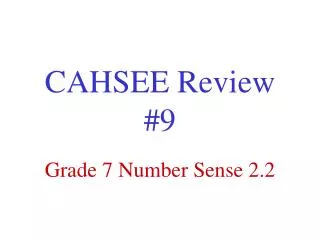 CAHSEE Review #9