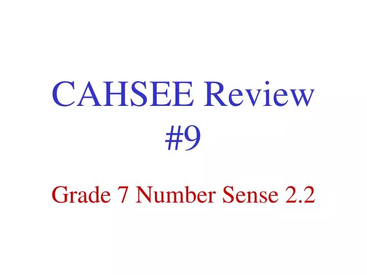 cahsee review 9