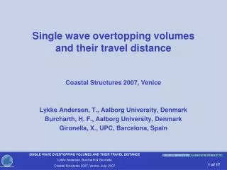 Single wave overtopping volumes and their travel distance