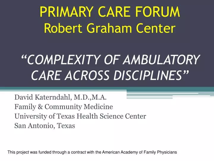 primary care forum robert graham center complexity of ambulatory care across disciplines