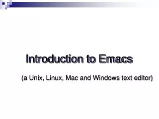 Introduction to Emacs