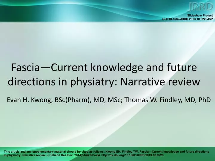 fascia current knowledge and future directions in physiatry narrative review