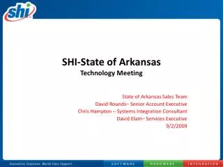 SHI-State of Arkansas Technology Meeting