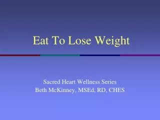 Eat To Lose Weight