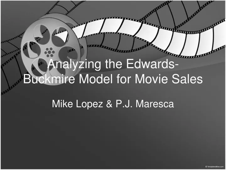 analyzing the edwards buckmire model for movie sales