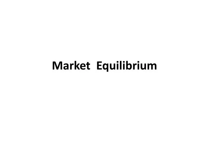 market equilibrium