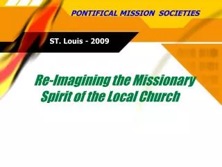 Re-Imagining the Missionary Spirit of the Local Church