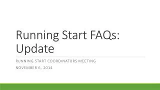 Running Start FAQs: Update