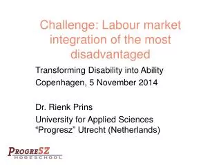 Challenge: Labour market integration of the most disadvantaged