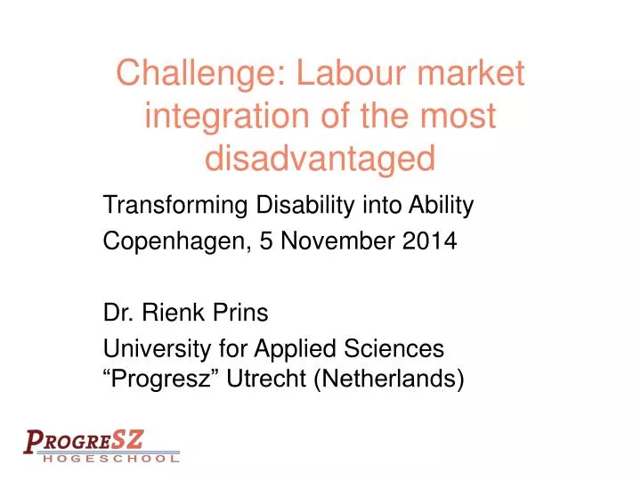 challenge labour market integration of the most disadvantaged