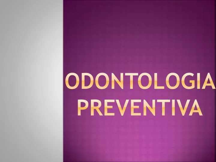 odontologia preventiva