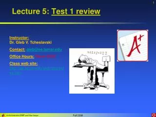 Lecture 5: Test 1 review