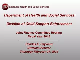 Department of Health and Social Services Division of Child Support Enforcement