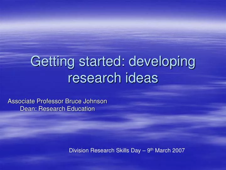 getting started developing research ideas