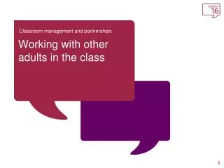 Working with other adults in the class