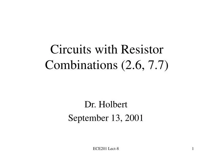 circuits with resistor combinations 2 6 7 7