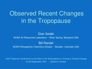 Observed Recent Changes in the Tropopause