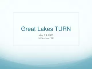 Great Lakes TURN