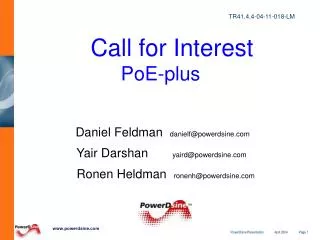 Call for Interest 			PoE-plus