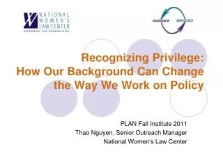 Recognizing Privilege: How Our Background Can Change the Way We Work on Policy